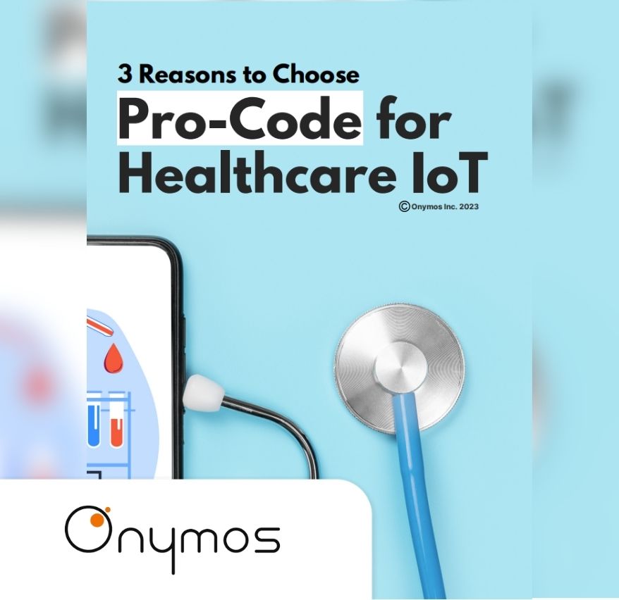 Why Pro Code is Better for Healthcare IoT?